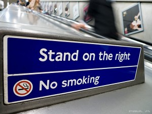 Stand on the right…Walk on the left.